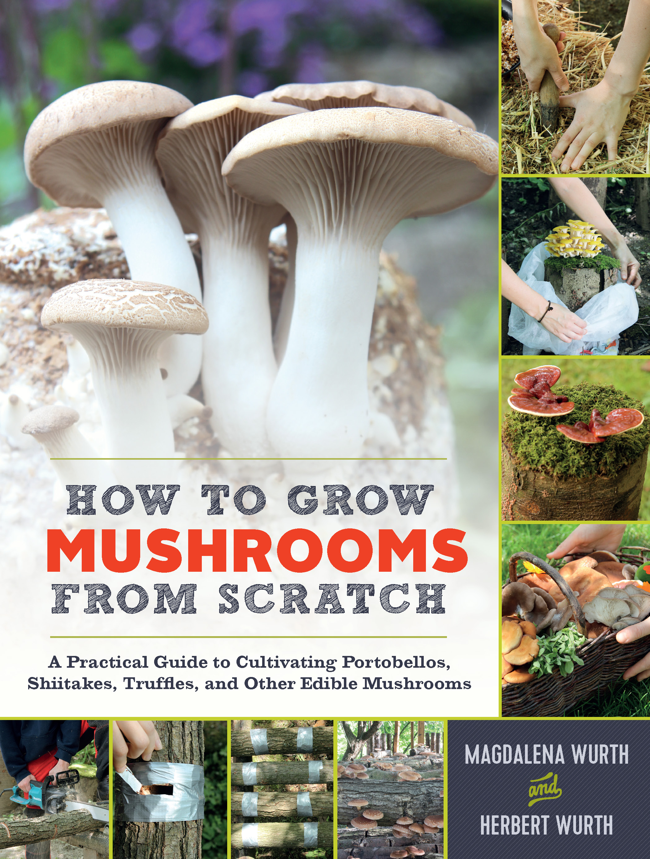 LIVRE : Cultiver ses champignons, de Magdalena & Herbert Wurth