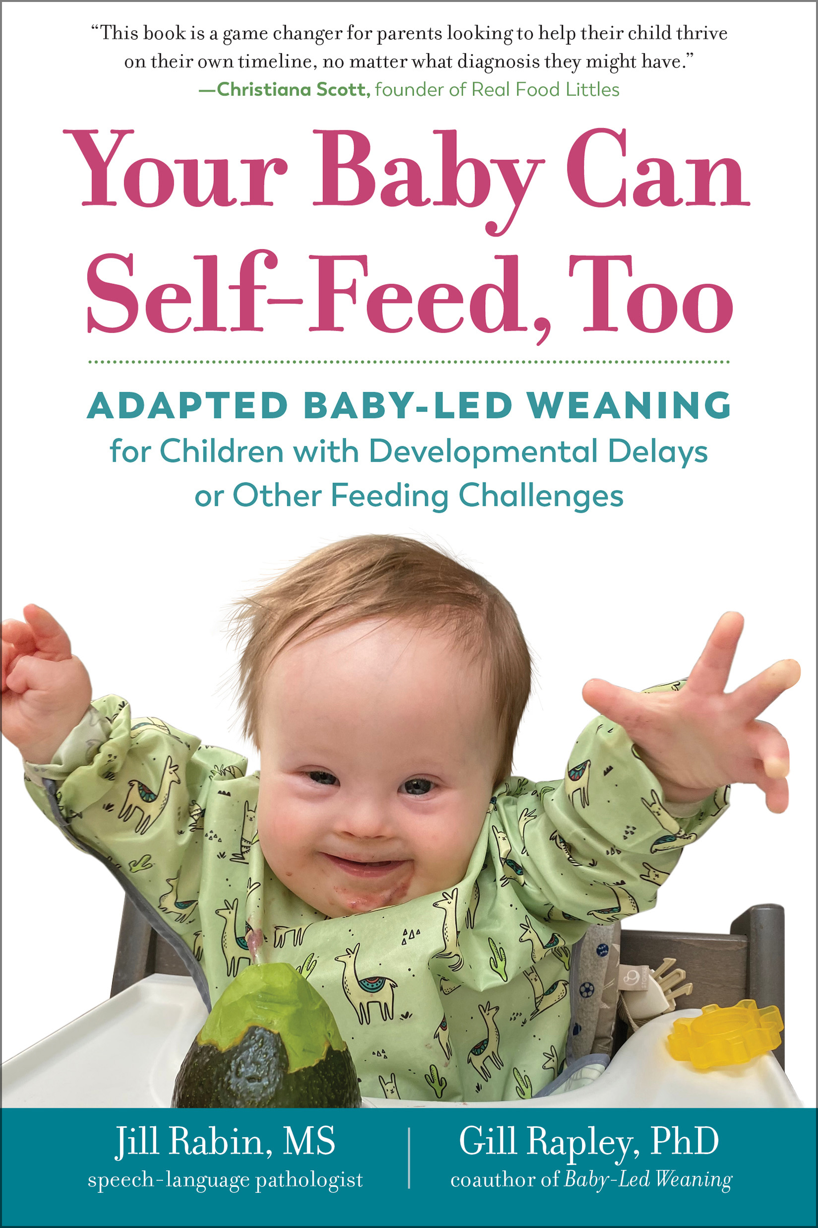  The Baby-Led Weaning Cookbook—Volume 2: 99 More No-Stress  Recipes for the Whole Family (The Authoritative Baby-Led Weaning Series):  9781615196210: Gill Rapley, Murkett, Tracey: Books